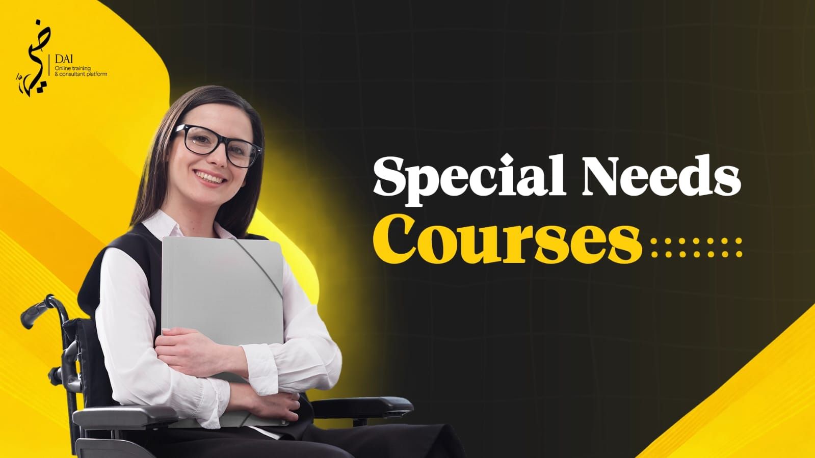 Courses for special needs 